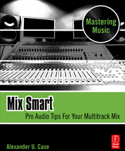 Load image into Gallery viewer, EDU : Mix Smart: Pro Audio Tips For Your Multitrack Mix .pdf (D/L)
