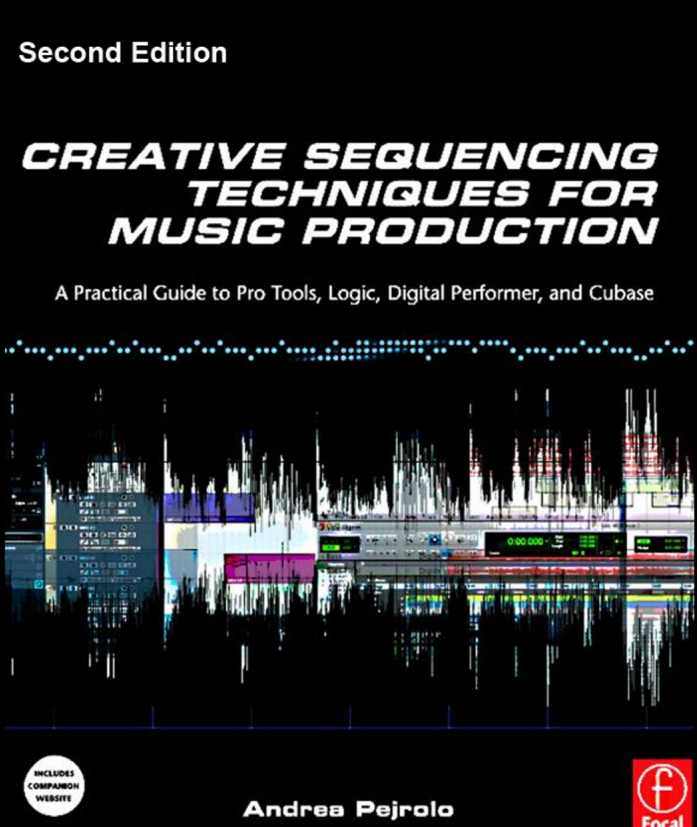 EDU: Creative Sequencing Techniques for Music Production, Pro Tools & Logic .pdf (D/L)